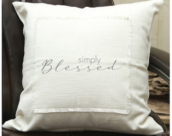Simply blessed Pillow