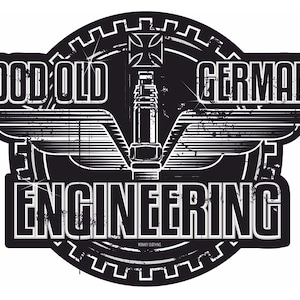 Può includere: Grafica in bianco e nero con un ingranaggio, ali e una candela. Il testo recita "Good Old German Engineering".