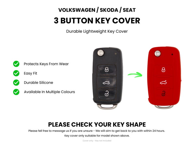 May include: A 3-button key cover for Volkswagen, Skoda, and Seat vehicles. The image displays a black car key fob next to a red silicone cover, with text stating: VOLKSWAGEN / SKODA / SEAT 3 BUTTON KEY COVER, Durable Lightweight Key Cover.