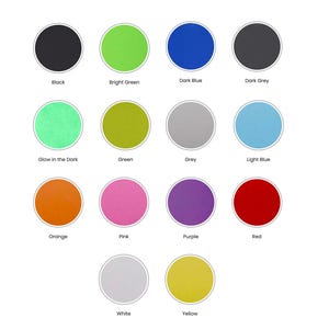 May include: A color chart titled Available in a Range of Colours featuring fourteen circular swatches in black, bright green, dark blue, dark grey, glow in the dark, green, grey, light blue, orange, pink, purple, red, white, and yellow.
