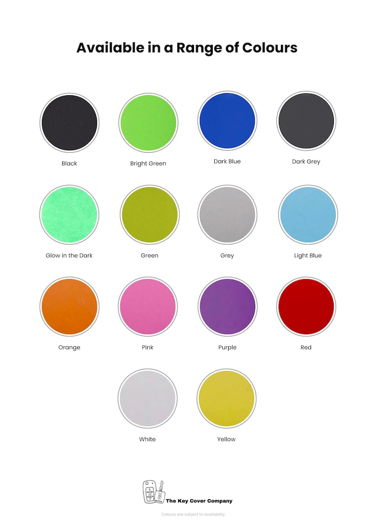 May include: A color chart titled Available in a Range of Colours featuring fourteen circular swatches in black, bright green, dark blue, dark grey, glow in the dark, green, grey, light blue, orange, pink, purple, red, white, and yellow.