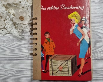 Blanko Journal - Altes Buch als Journal - Notizbuch Upcycling - Handmade - Altes Kinderbuch Schöne Bescherung