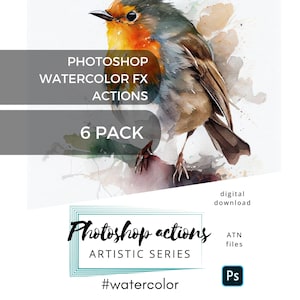 6 Watercolor Photoshop FX – Artistic Actions Pack with Brushes & Textures for Creative Photo Effects