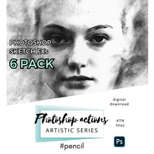 6 Pencil Sketch Photoshop FX – Artistic Actions Pack with Brushes & Textures for Creative Photo Effects