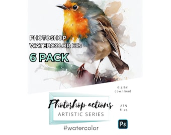 6 akvarell Photoshop FX – Konstnärliga åtgärder med penslar och texturer för kreativa fotoeffekter