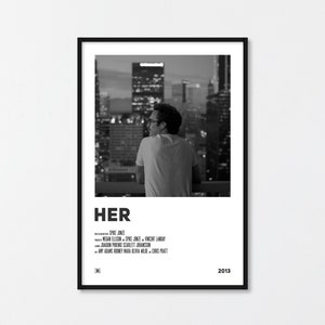 Her Movie Poster | Minimalist Movie Poster | Joaquin Phoenix | Scarlett Johansson | Spike Jonze | Wall Art | Black and White