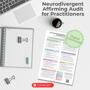 May include: A green and white digital download button with the text "Digital Download" on a white background. The text "Neurodivergent Affirming Audit for Practitioners" is at the top of the page. The page also includes a checklist with the text "The Neurodivergent for Practitioners" and the text "Based on the Diverse Model of ND affirming practice".
