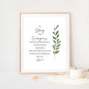 Joshua 1:9 NIV Christian Decor, Be Strong and Courageous, Bible Verse Wall Art, Religious Gift, Scripture Print, Baptism Print, Scripture