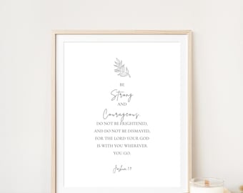 Joshua 1:9 NIV Christian Decor, Be Strong and Courageous, Bible Verse Wall Art, Religious Gift, Scripture Print, Baptism Print, Scripture