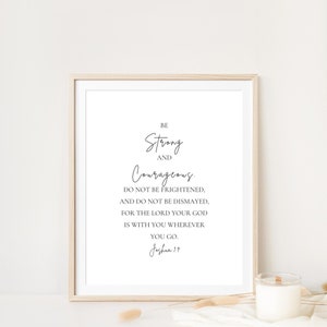 Joshua 1:9 NIV Christian Decor, Be Strong and Courageous, Bible Verse Wall Art, Religious Gift, Scripture Print, Baptism Print, Scripture