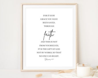 Ephesians 2:8-9, For It is By Grace You Have Been Saved, Bible Verse Wall Art, Minimalist Scripture Wall Art, Faith Digital Download