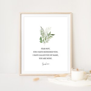 Isaiah 43:1, Fear Not For I Have Redeemed You, Bible Verse Print Botanical Scripture Wall Art for Christian Home, Minimal Christian Wall Art