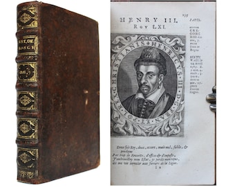 1674 History of France during the Renaissance Reigns of Francis II, Charles IX & Henry III Illustrated with Engravings French Kings Leather