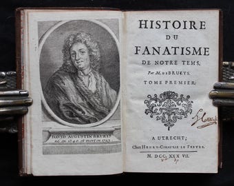 Huguenot Persecution Book | 1737 Brueys, Religious Conflict in France