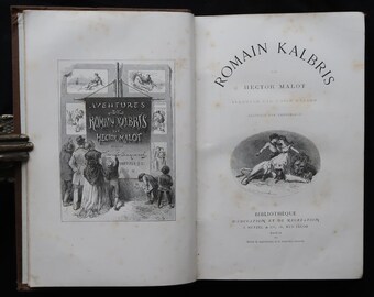 Libro antiguo francés de 1887: Romain Kalbris por Hector Malot, ilustrado