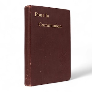 1910 Vintage Communion Prayer Book – Saints&#39; Devotions – French Catholic Book – Includes 4 Vintage Holy Card