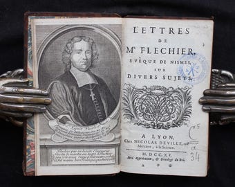 Livro Antiquário de 1711, Letras Esprit Fléchier, Retrato Gravado, Encadernação em Couro