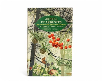 Vintage 1974 Botanical Book – Trees and Shrubs with Color Illustrations