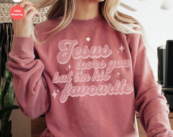 Jesus Loves You Sweatshirt Jesus sweatshirt Christian crewneck sweatshirt Religious Comfort color christian shirt Church sweatshirt