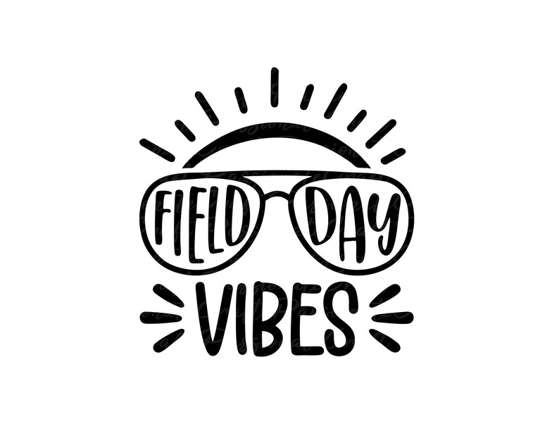 Field Day Vibes Svg Field Day Svg Field Day 2022 Svg End of Etsy