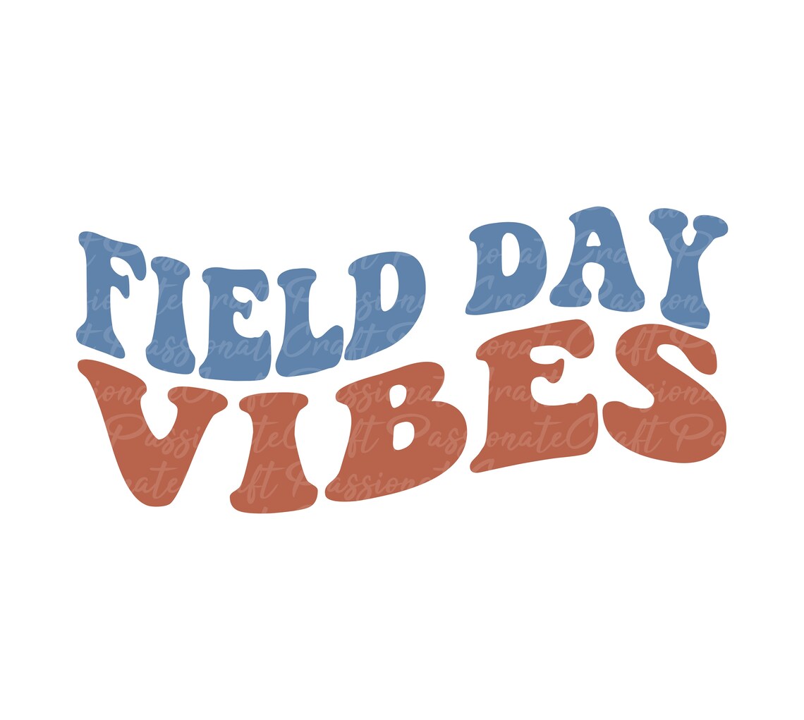 Field Day Vibes Svg School Field Day Svg School Game Day Etsy