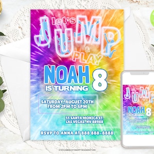 Editable Jump Birthday Invite, Tie Dye Trampoline Party Invitation, Bounce House Boys Girls Party Rainbow Invite, Jump and Play, Any Age