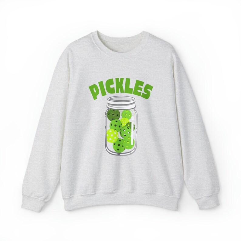 Pickles Sweatshirt Pickleball Pickle Jar Crewneck Sweatshirt Etsy