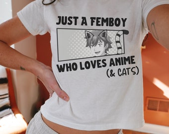 Just a Femboy Who Loves Anime & Cats T-Shirt, Femboy Clothing, LGBTQ Shirt