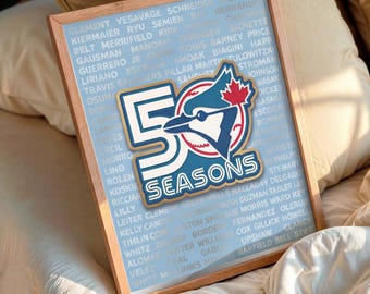 Blue Jays 50th Season Print | Baseball Legends, Fan Gift (Digital Download)