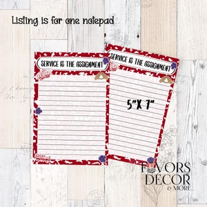 May include: Two lined notepads with a red border and the text "SERVICE IS THE ASSIGNMENT". The notepads measure 12.7cm x 17.8cm. The design includes floral and Delta symbols. The notepads are for favors and decor.