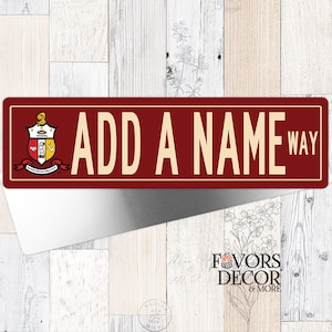 Line Name Street Sign - Fraternity Personalized Street Sign - Kappa Kave Decor, Nupe Gift
