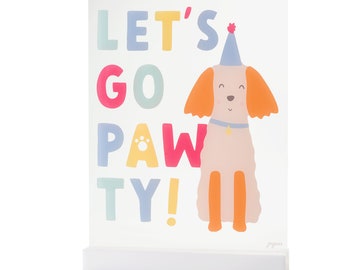 Let's Go Pawty Acrylic Table Top Sign | Acrylic Party Sign