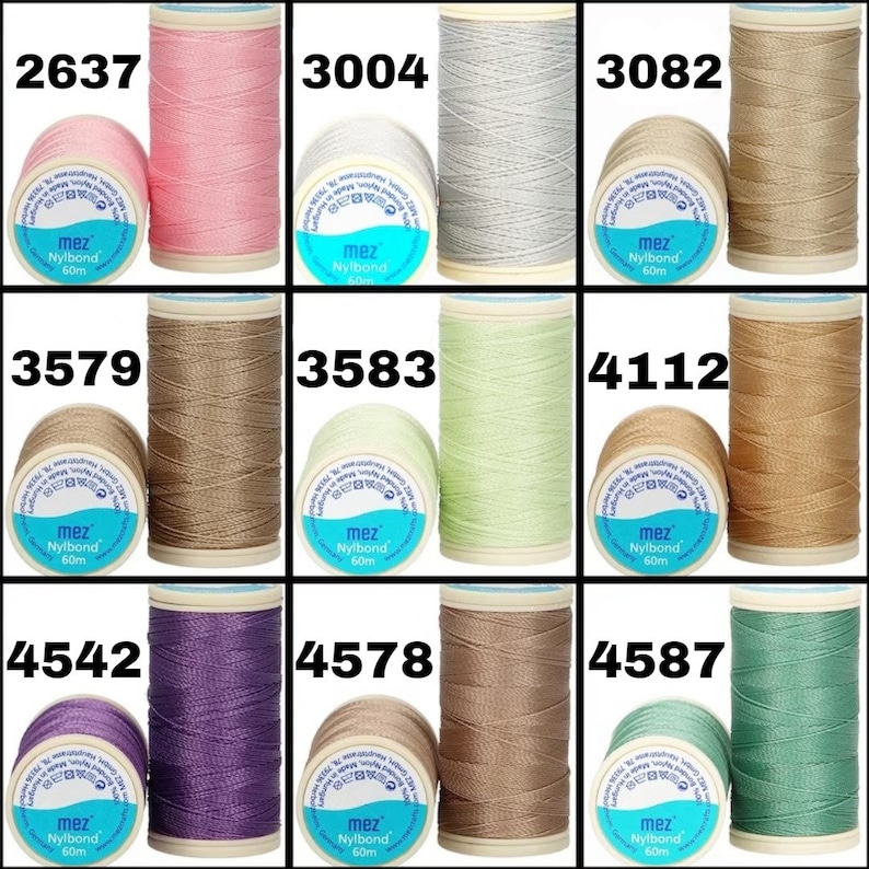 May include: Nine spools of thread in various colors, including pink, gray, beige, light green, brown, purple, tan, and green. Each spool is labeled with the brand name "mez" and the text "Nylbond 60m".