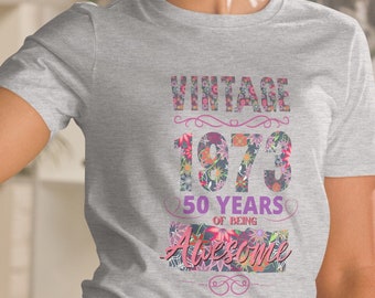 Vintage 1973 Tshirt, 50. Geburtstagsshirt, Super um 50 Geschenk, Floral 1973 Shirt, BoHo 50. Geburtstag Tshirt, Retro Kurzärmeliges T-Shirt