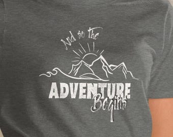 Abenteuer TShirt, Abenteuer Shirt, Camping Shirts, Berg TShirt, Wanderer TShirts, Naturliebhaber Shirt, Camping T-Shirt, Urlaub Shirt