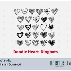 May include: A collection of 25 black and white doodle heart dingbats with various patterns and designs. The text "Doodle Heart Dingbats" is in red. The image also includes the text "OTF File Instant Download" and the Harper Co logo.
