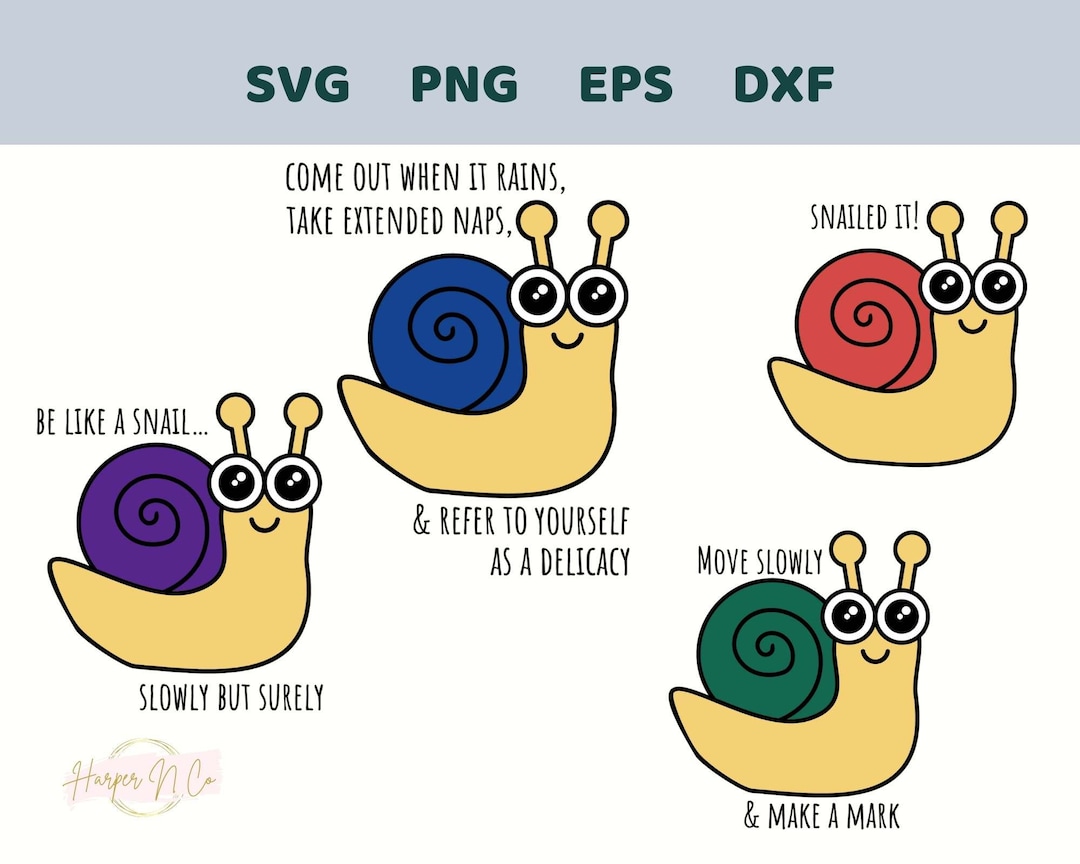 Funny Snail Sayings Bundle, Snail SVG, Layered Cut Files for Cricut