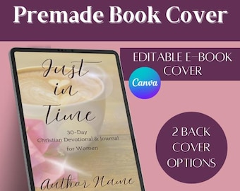 Portada prediseñada para novela de no ficción, devocional y de diario / Marketing de afiliados / Autoedición / Editable en Canva / Justo a tiempo