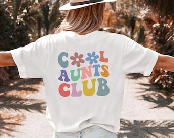 Cool Aunts Club Shirt, Cool Aunts Shirt, Favorite Aunt Shirt, Cool Aunt Gift from Niece, New Aunt Shirt, Funny Cool Aunt Shirt, aunty gifts