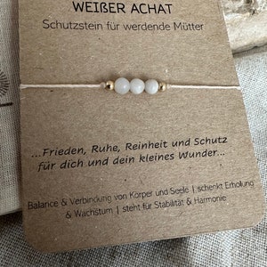 Weißer Achat, Schutzstein für werdende Mütter und Kind, Geburt, Heilstein, feines Armband, . Perfektes Geschenk. Babyshower Bild 3