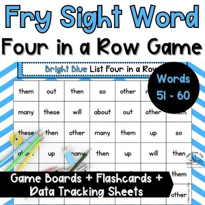 Op de afbeelding: Een kleurrijk educatief spelbord met de titel "Fry Sight Word Four in a Row Game". Het spelbord heeft een raster met veelvoorkomende woorden, een zwarte cirkel met "Words 51-60" en de tekst "Game Boards + Flashcards + Data Tracking Sheets."