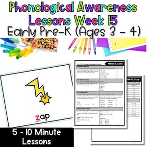 May include: Educational materials for Phonological Awareness Lessons Week 15 for ages 3-4. Includes a flashcard with a yellow lightning bolt graphic and the word zap, plus printed lesson plan sheets with text, colored crayons, and paper.
