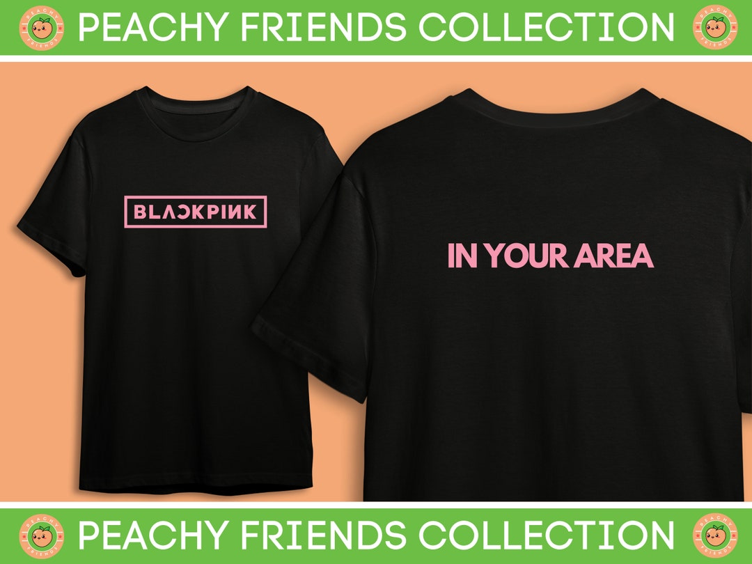 Blackpink in Your Area Tshirt Blackpink Tour Merch Etsy