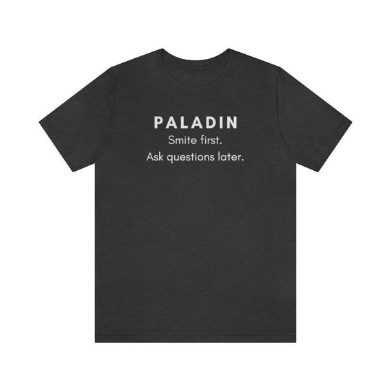 Paladin DnD Shirt Unisex | Funny DnD Shirt | Dungeons dragons | RPG Shirt | DnD Gift | DM Shirt | DM Gift | d20 Shirt | DnD Class Shirt