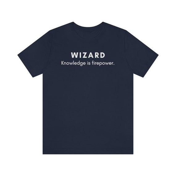 Wizard DnD Shirt Unisex | Funny DnD Shirt | Dungeons dragons | RPG Shirt | DnD Gift | DM Shirt | DM Gift | d20 Shirt | DnD Class Shirt