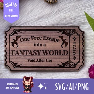 Fantasy World Escape Ticket SVG-Datei, Laser bereit svg, Glowforge Laser-Datei, Schlüsselbund SVG, lustige svg, Laserschnittdatei, digitale Datei