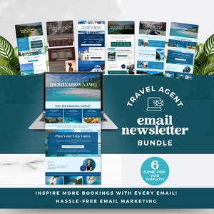 May include: A laptop computer displaying a travel agent email newsletter template with the text "[DESTINATION NAME]" and "Why [Destination Name]?"  The template is designed to inspire more bookings with every email.  The text "TRAVEL AGENT email newsletter BUNDLE" is displayed in a large font on a blue background.  The text "6 DONE FOR YOU TEMPLATES" is displayed in a white circle on a blue background.