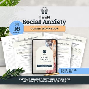May include: A workbook titled "Teen Social Anxiety Guided Workbook" with 16 pages, designed to help teens manage social anxiety. The cover features a minimalist design with the title and a heart icon. Includes exercises for emotional regulation.