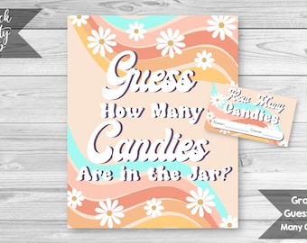 Groovy Guess How Many Candies Sign and Tickets, Hippie Birthday Party, 70's Theme Party, Guessing Game, Candy Game, INSTANT DOWNLOAD