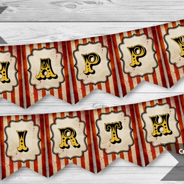 Creepy Carnival Happy Birthday Banner, Vintage Circus Birthday Party, Carnival Party Decoration, Freak Show Theme Decor, INSTANT DOWNLOAD